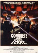 La conquête de la Terre