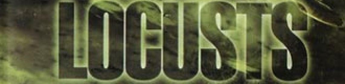 Locusts - les ailes du chaos